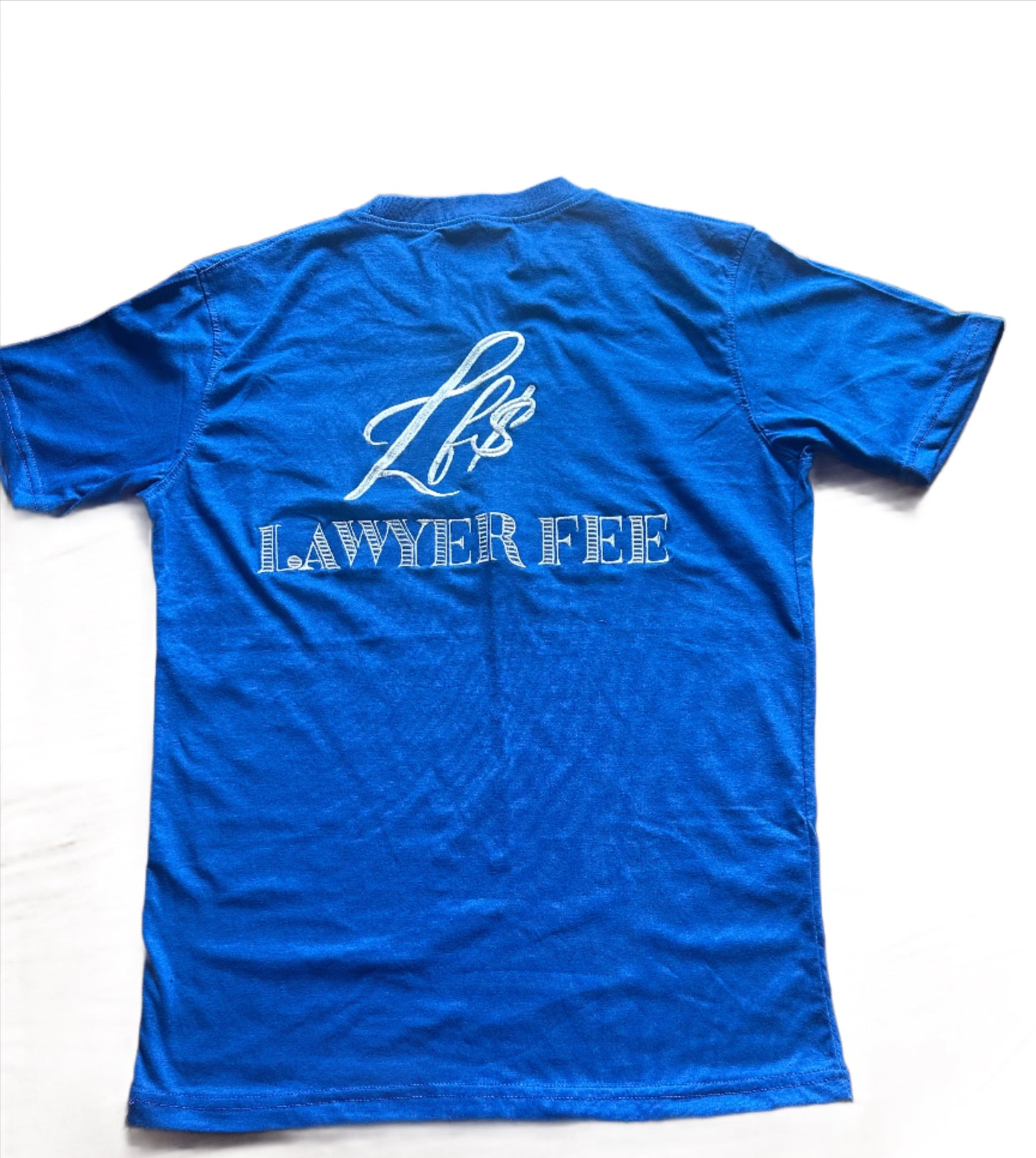 OG Lawyer Fee Royal Blue T Shirt